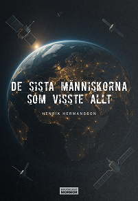 Cover for De sista människorna som visste allt