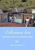 Cover for Välkommen hem: Rapport från ett flyktingläger