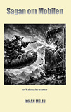 Cover for Sagan om Mobilen: we'll always be together