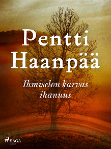 Cover for Ihmiselon karvas ihanuus