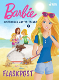 Cover for Barbie – Systrarnas mysterieklubb 4 – Flaskpost