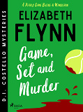 Cover for Game, Set and Murder: A cozy mystery set at the Wimbledon Championships