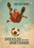 Cover for Gynekologi och andra sportskador