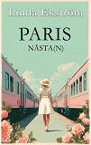 Cover for Paris nästa(n)