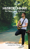 Cover for Musikdrömmar för längtande hjärtan