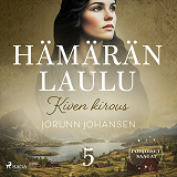 Cover for Kiven kirous – Hämärän laulu 5