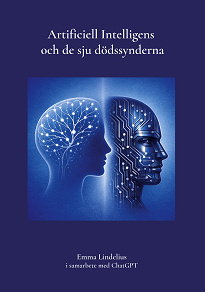 Cover for Artificiell Intelligens och de sju dödssynderna