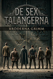 Cover for De sex talangerna
