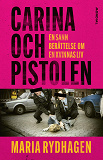 Cover for Carina och pistolen