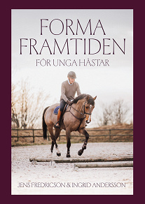 Cover for Forma framtiden för unga hästar