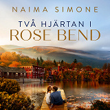 Cover for Två hjärtan i Rose Bend