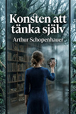 Cover for Konsten att tänka själv