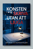 Cover for Konsten att skriva utan att ljuga