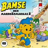 Cover for Bamse och mardrömmarnas ö del 10