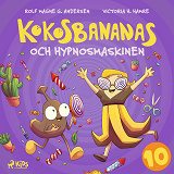 Cover for Kokosbananas och hypnosmaskinen