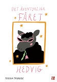 Cover for Det äventyrliga fåret Hedvig