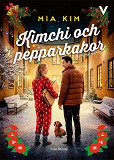 Cover for Kimchi och pepparkakor
