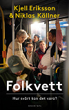 Cover for Folkvett : hur svårt kan det vara?