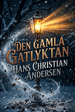 Cover for Den gamla gatlyktan
