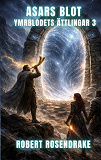 Cover for Asars blot: Ymrblodets ättlingar del 3
