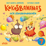 Cover for Kokosbananas och leksaksmaskinen