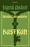 Cover for Kristin Lavransdotter 2: Husfrun