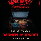 Cover for Barnen i mörkret : jakten på 764