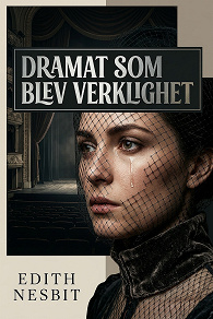 Cover for Dramat som blev verklighet