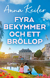 Cover for Fyra bekymmer och ett bröllop