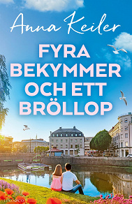 Cover for Fyra bekymmer och ett bröllop