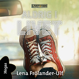 Cover for Aldrig i livet