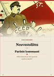 Cover for Neuvostoliitto ja Pariisin kommuuni: Miksi kaatuivat ja mitä opettavat uusille yrittäjille?