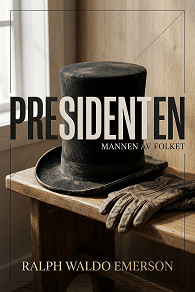 Cover for Presidenten: Mannen av folket