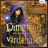 Cover for Dimgränd och det magiska värdshuset