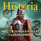 Cover for Historian mahtavat valtakunnat 