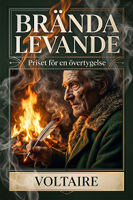 Cover for Brända levande: Priset för en övertygelse