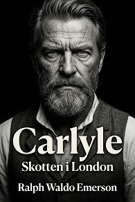 Cover for Carlyle: Skotten i London