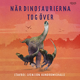 Cover for När dinosaurierna tog över