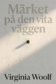 Cover for Märket på den vita väggen