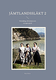 Cover for Jämtlandssläkt 2: Tröndelag, drömmen om en gård