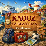 Cover for Kaouz på klassresa