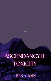Cover for Ascendancy II: Toxicity