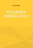 Cover for Suzannen Pariisi, Osa 1