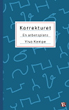 Cover for Korrekturet : En arbetsplats