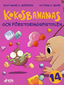 Cover for Kokosbananas och förstoringspistolen