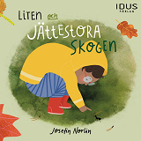Cover for Liten och jättestora skogen