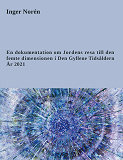 Cover for En dokumentation om Jordens resa till den femte dimensionen i Den Gyllene Tidsåldern. År 2021
