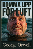 Cover for Komma upp för luft