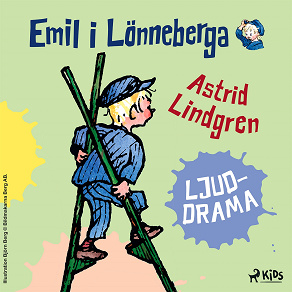 Cover for Emil i Lönneberga – Ljuddrama