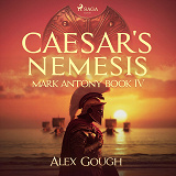 Cover for Caesar's Nemesis: The dramatic finale to the Roman adventure series